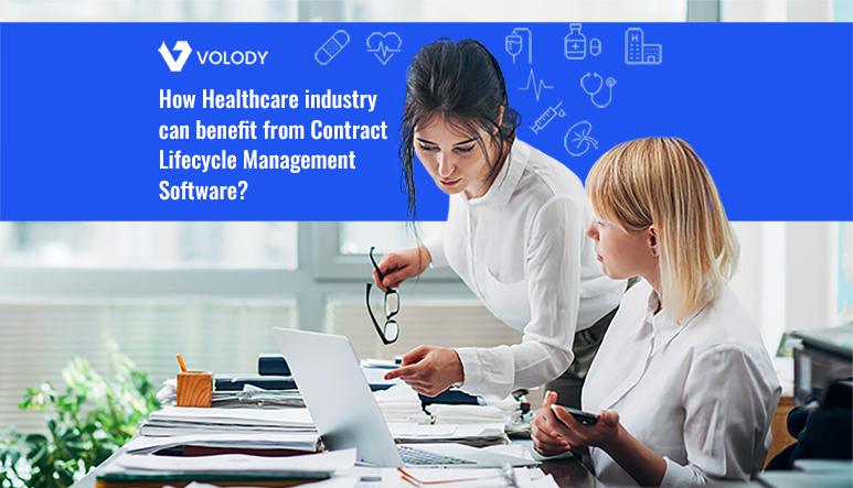How Healthcare industry can benefit from Contract Lifecycle Management Software?