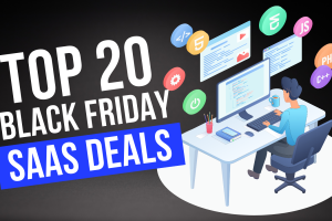 Top 20 Black Friday SaaS Software Deals in 2024